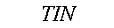 TIN